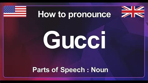 gucci perfume pronunciation.